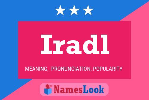 Iradl Name Poster