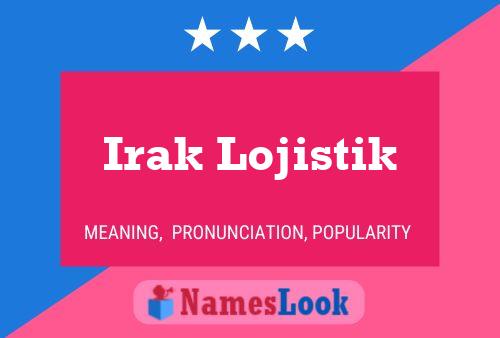 Irak Lojistik Name Poster