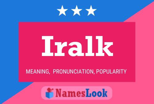 Iralk Name Poster