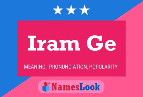 Iram Ge Name Poster