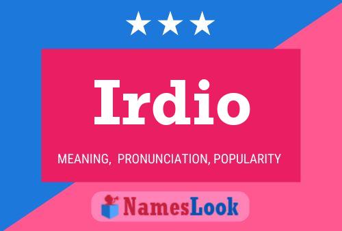 Irdio Name Poster