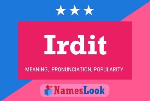 Irdit Name Poster