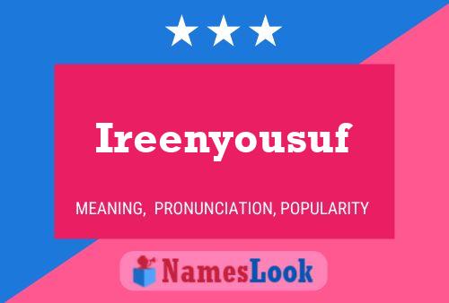 Ireenyousuf Name Poster