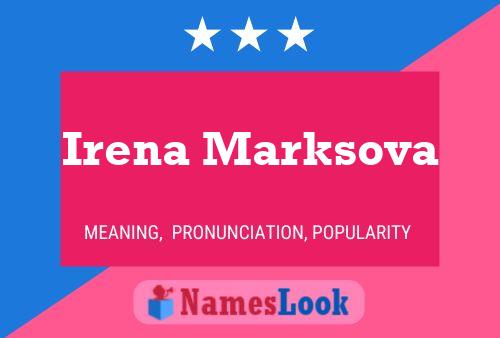 Irena Marksova Name Poster