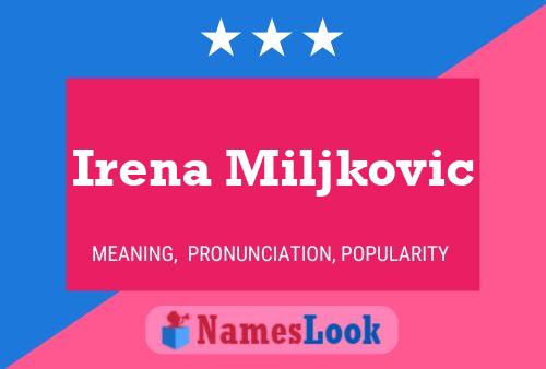 Irena Miljkovic Name Poster