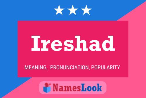 Ireshad Name Poster