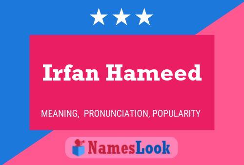 Irfan Hameed Name Poster