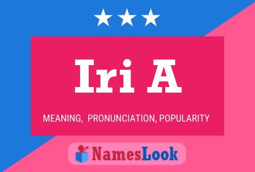 Iri A Name Poster