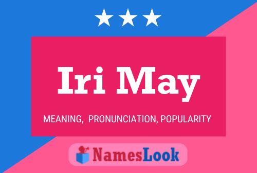 Iri May Name Poster