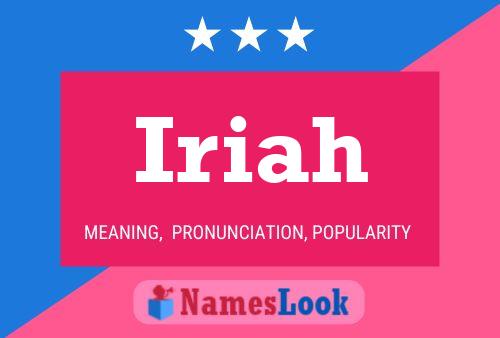 Iriah Name Poster