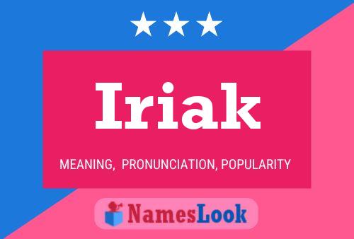 Iriak Name Poster