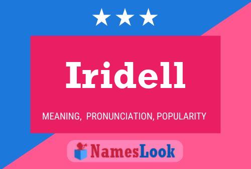 Iridell Name Poster