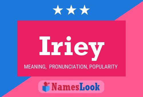 Iriey Name Poster