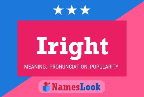 Iright Name Poster