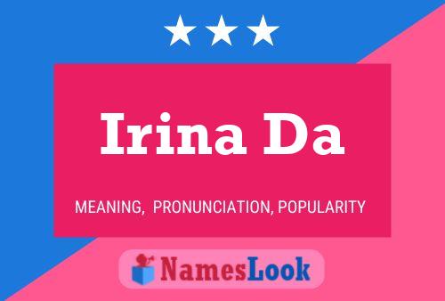 Irina Da Name Poster