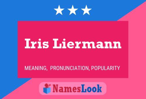 Iris Liermann Name Poster