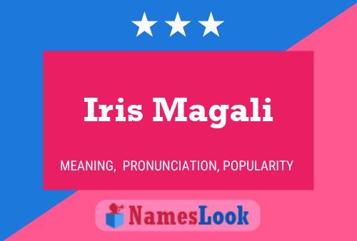 Iris Magali Name Poster