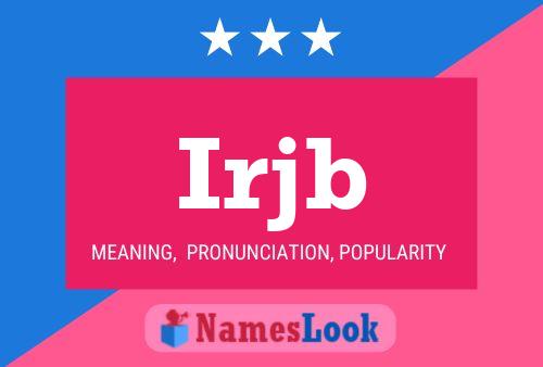 Irjb Name Poster