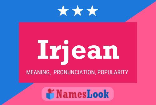 Irjean Name Poster