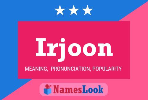 Irjoon Name Poster