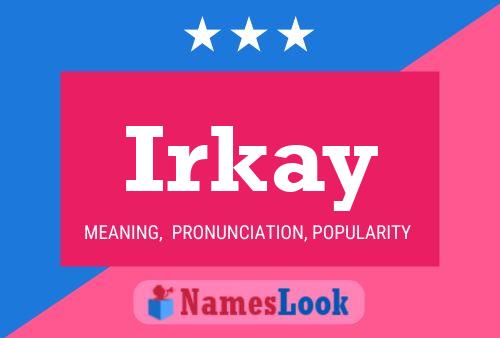 Irkay Name Poster