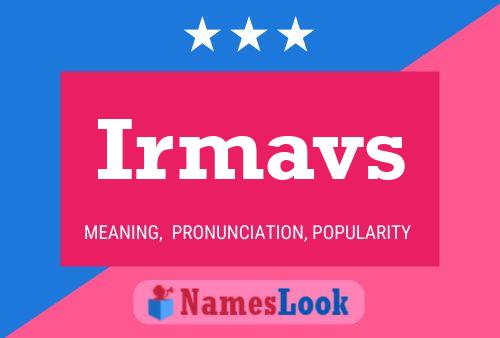 Irmavs Name Poster