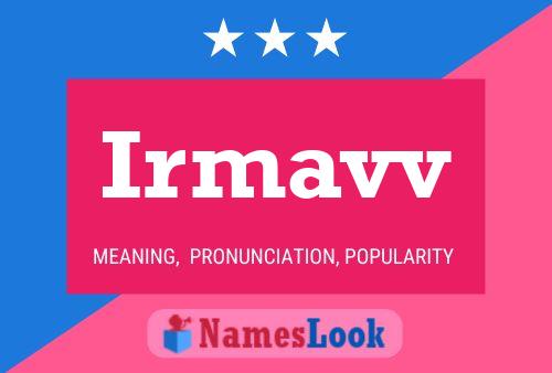 Irmavv Name Poster