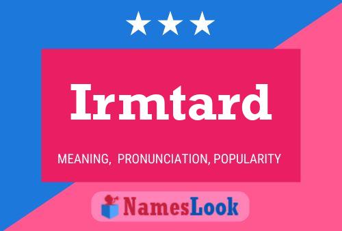 Irmtard Name Poster