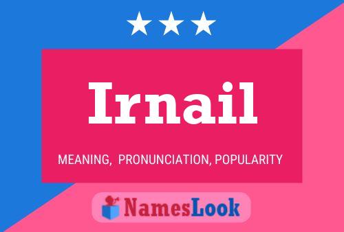 Irnail Name Poster