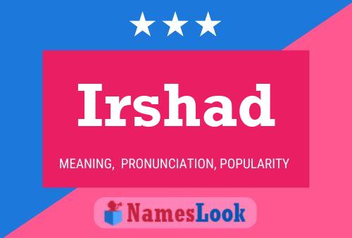 Irshad Name Poster