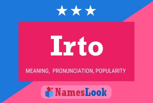 Irto Name Poster