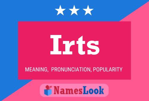 Irts Name Poster