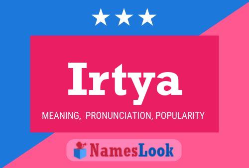 Irtya Name Poster