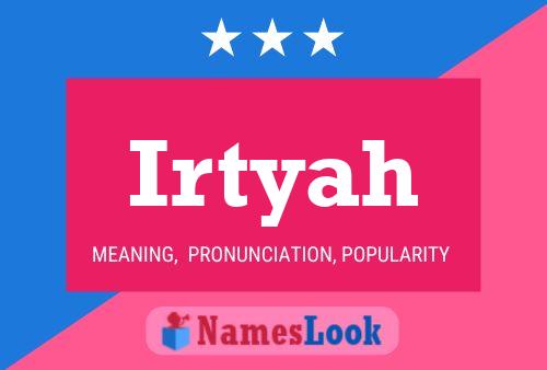 Irtyah Name Poster