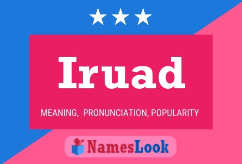 Iruad Name Poster