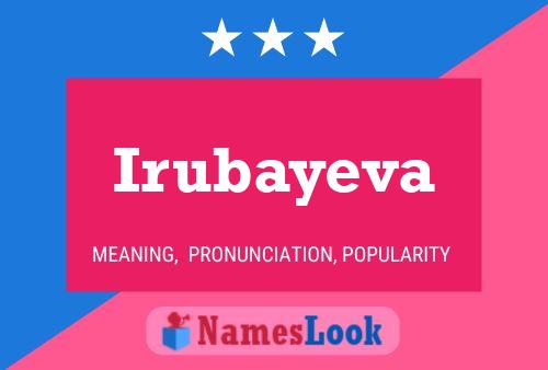 Irubayeva Name Poster