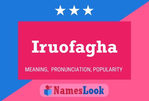 Iruofagha Name Poster