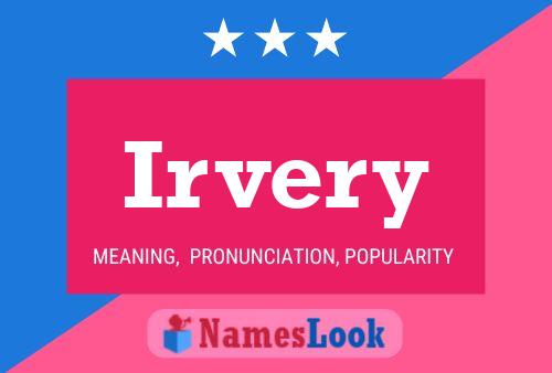 Irvery Name Poster