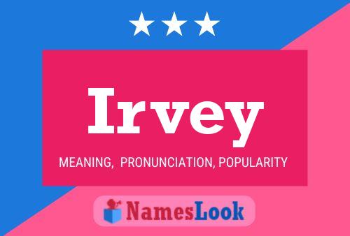 Irvey Name Poster