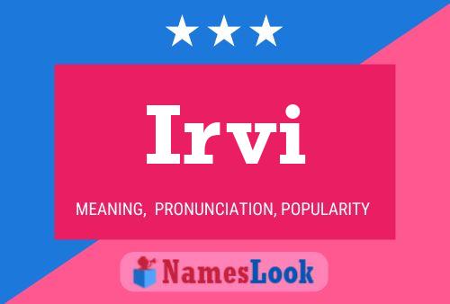 Irvi Name Poster