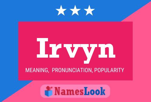 Irvyn Name Poster