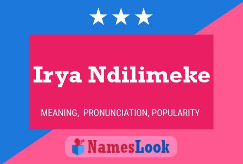 Irya Ndilimeke Name Poster