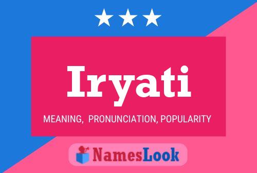 Iryati Name Poster