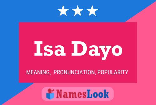 Isa Dayo Name Poster