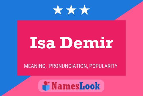 Isa Demir Name Poster