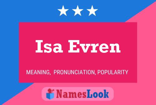 Isa Evren Name Poster