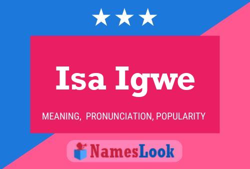 Isa Igwe Name Poster