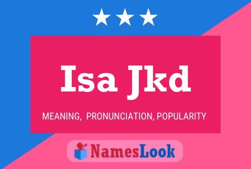 Isa Jkd Name Poster