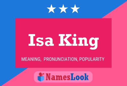 Isa King Name Poster