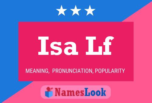 Isa Lf Name Poster